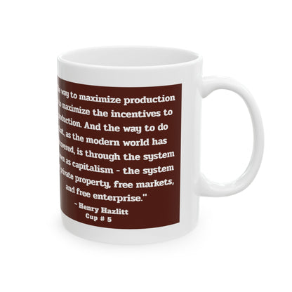 Capitalist Cup: Cup #5 (Series 1) Gift Mug