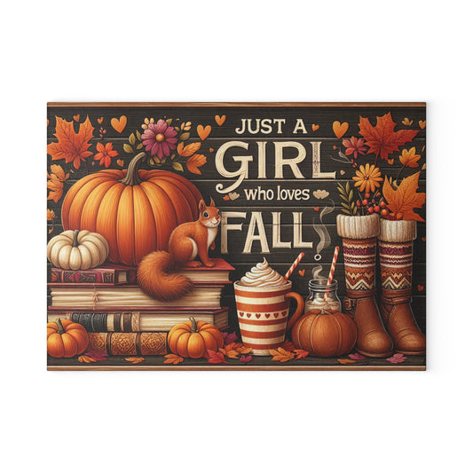 "Just a Girl Who Loves Fall" Pumpkin & Cozy Autumn Kitchen Decor Glass Cutting Board.