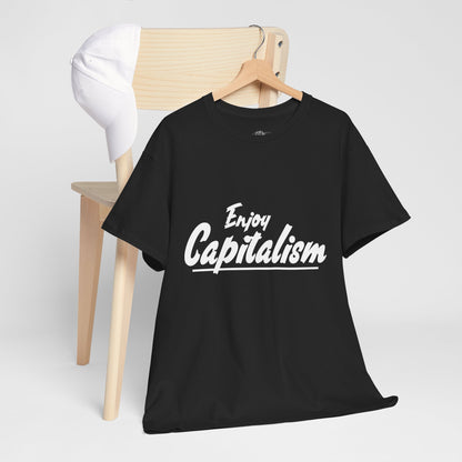 Unisex Enjoy Capitalism T‑Shirt