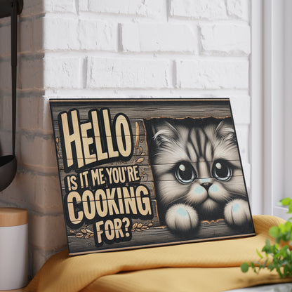 Cute Cat "Hello Is It Me You're Cooking For?" Kitchen Glass Cutting Board.