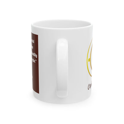 Capitalist Cup: Cup #8 (Series 1) Gift Mug