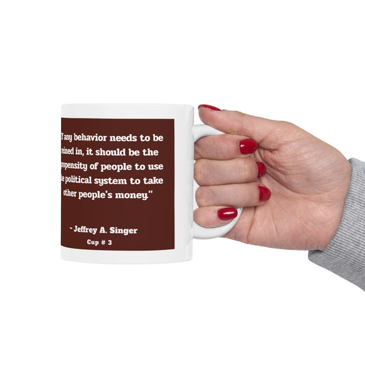 Capitalist Cup: Cup #3 (Series 1) Gift Mug