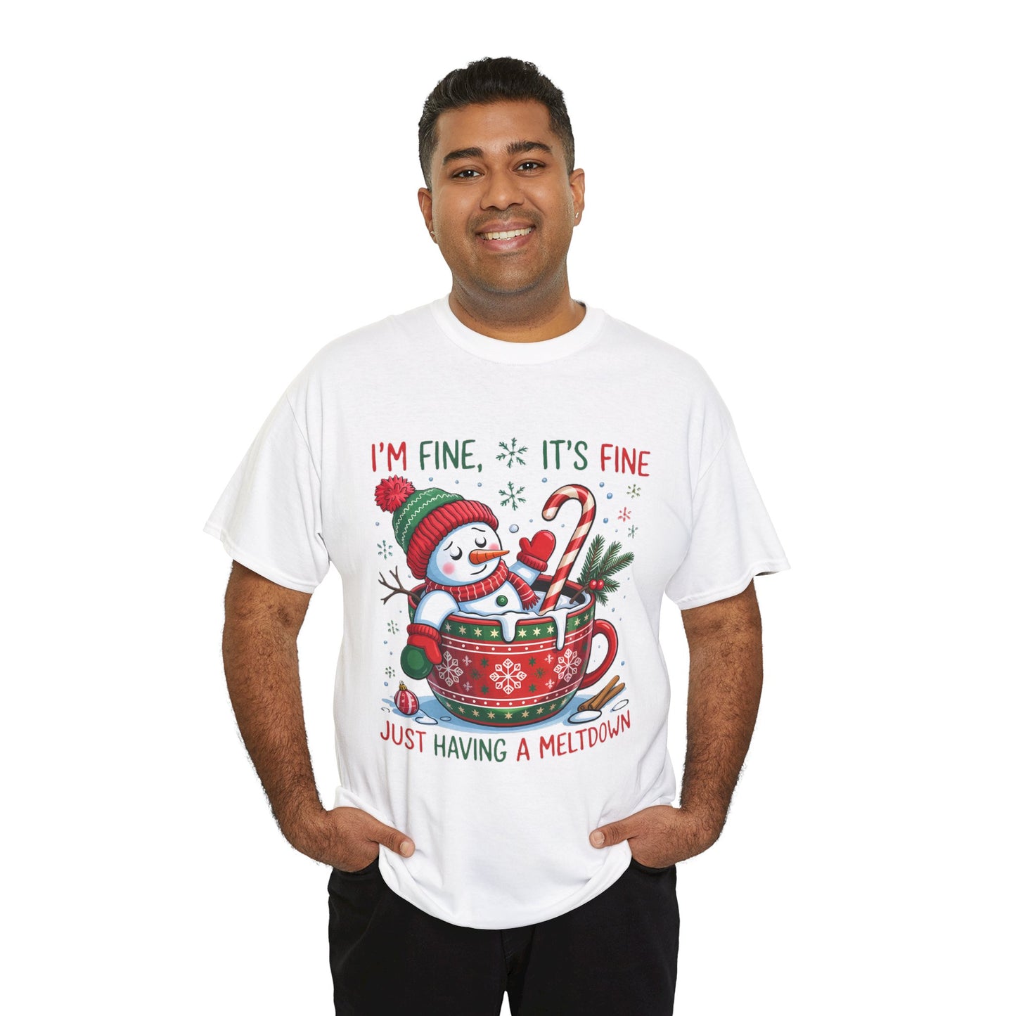 Funny Christmas T-Shirt. "I'm Fine, It's Fine Just Having a Meltdown" Snowman Holiday Tee.
