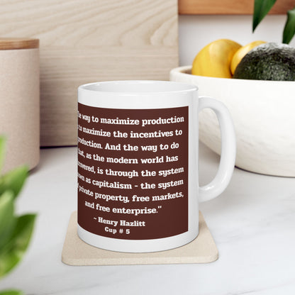 Capitalist Cup: Cup #5 (Series 1) Gift Mug