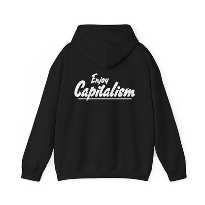 Unisex Enjoy Capitalism Hoodie