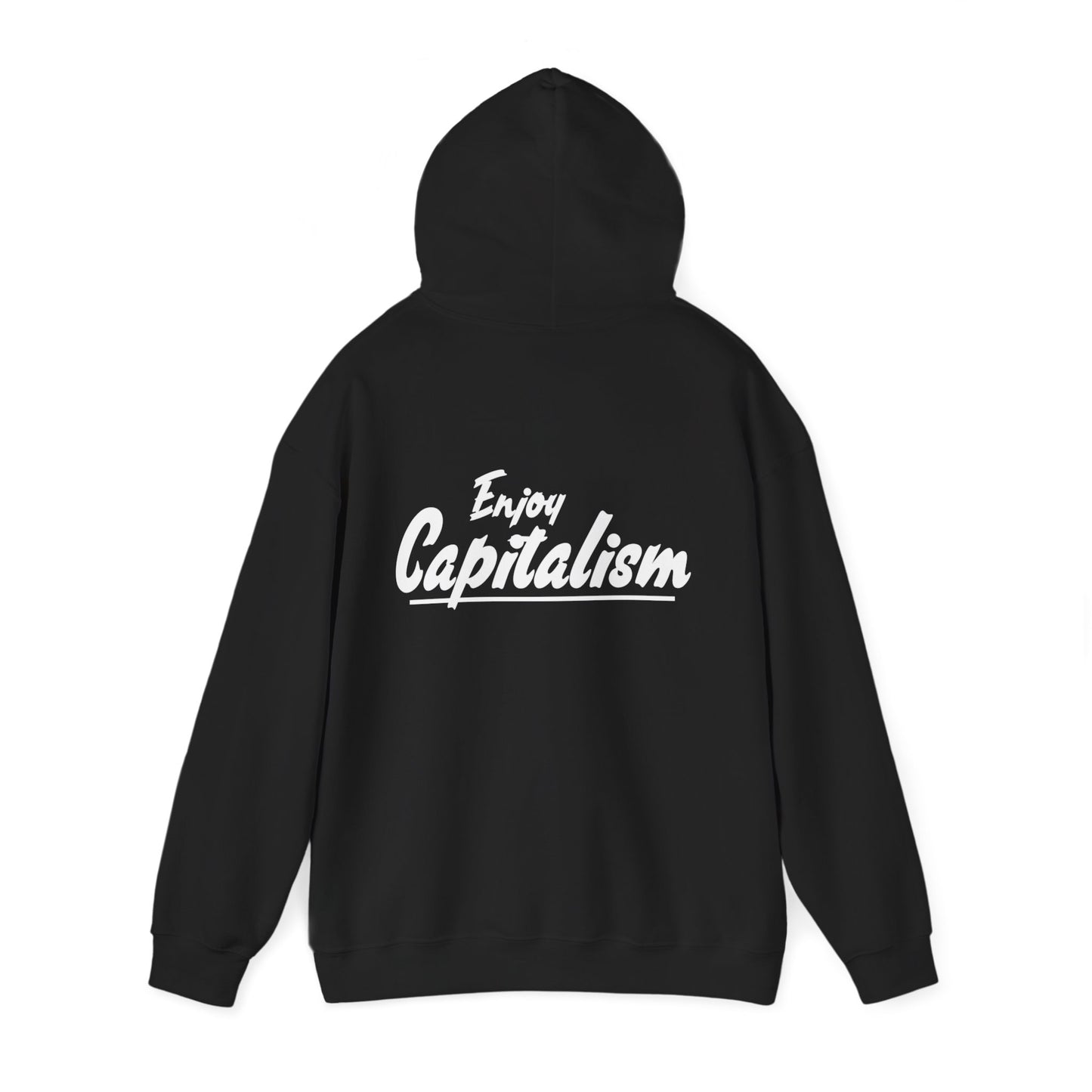 Unisex Enjoy Capitalism Hoodie