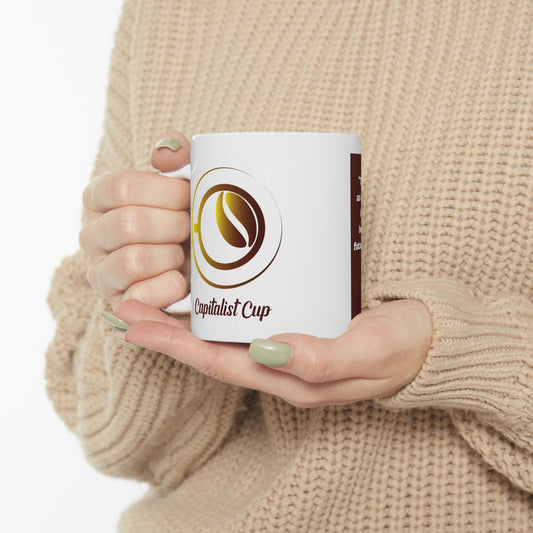 Capitalist Cup: Cup #4 (Series 1) Gift Mug