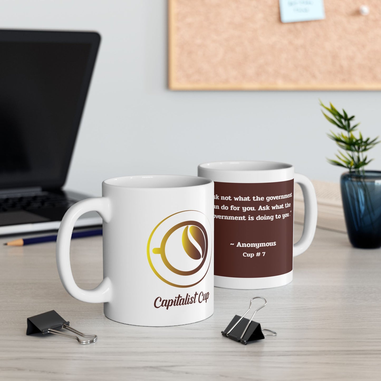 Capitalist Cup: Cup #7 (Series 1) Gift Mug