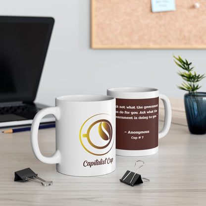 Capitalist Cup: Cup #7 (Series 1) Gift Mug