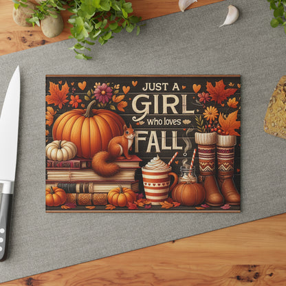 "Just a Girl Who Loves Fall" Pumpkin & Cozy Autumn Kitchen Decor Glass Cutting Board.