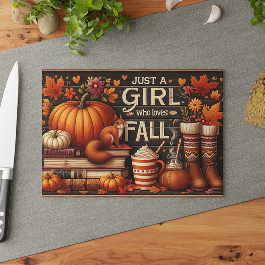 "Just a Girl Who Loves Fall" Pumpkin & Cozy Autumn Kitchen Decor Glass Cutting Board.