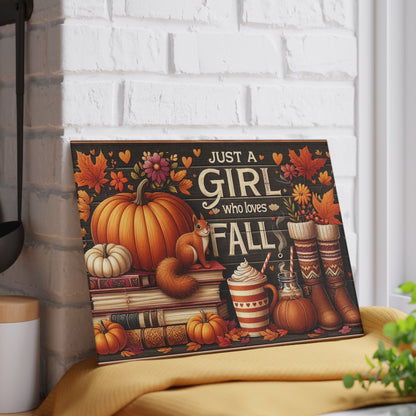 "Just a Girl Who Loves Fall" Pumpkin & Cozy Autumn Kitchen Decor Glass Cutting Board.