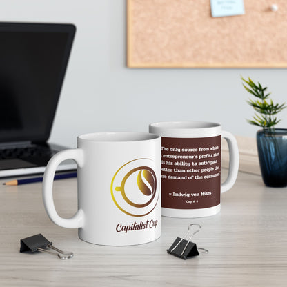 Capitalist Cup: Cup #4 (Series 1) Gift Mug