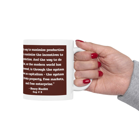 Capitalist Cup: Cup #5 (Series 1) Gift Mug