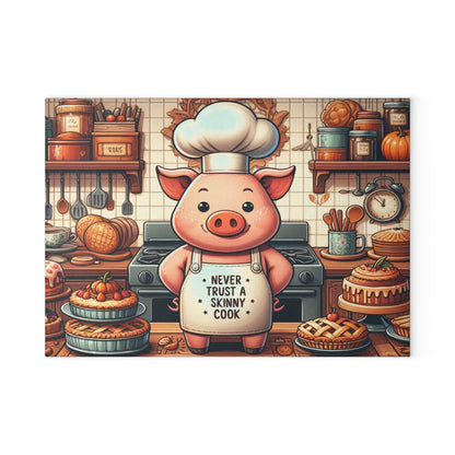 "Never Trust a Skinny Cook" Kitchen Glass Cutting Board.